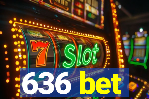 636 bet